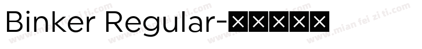 Binker Regular字体转换